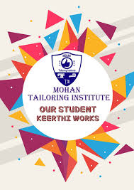 Mohan Tailoring Institute Of Fashion Designing
