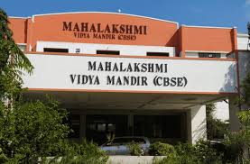 MAHALAKSHMI VIDYA MANDIR (CBSE) SR. SEC. SCHOOL TRICHY