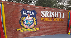 SRISHTI WORLD SCHOOL