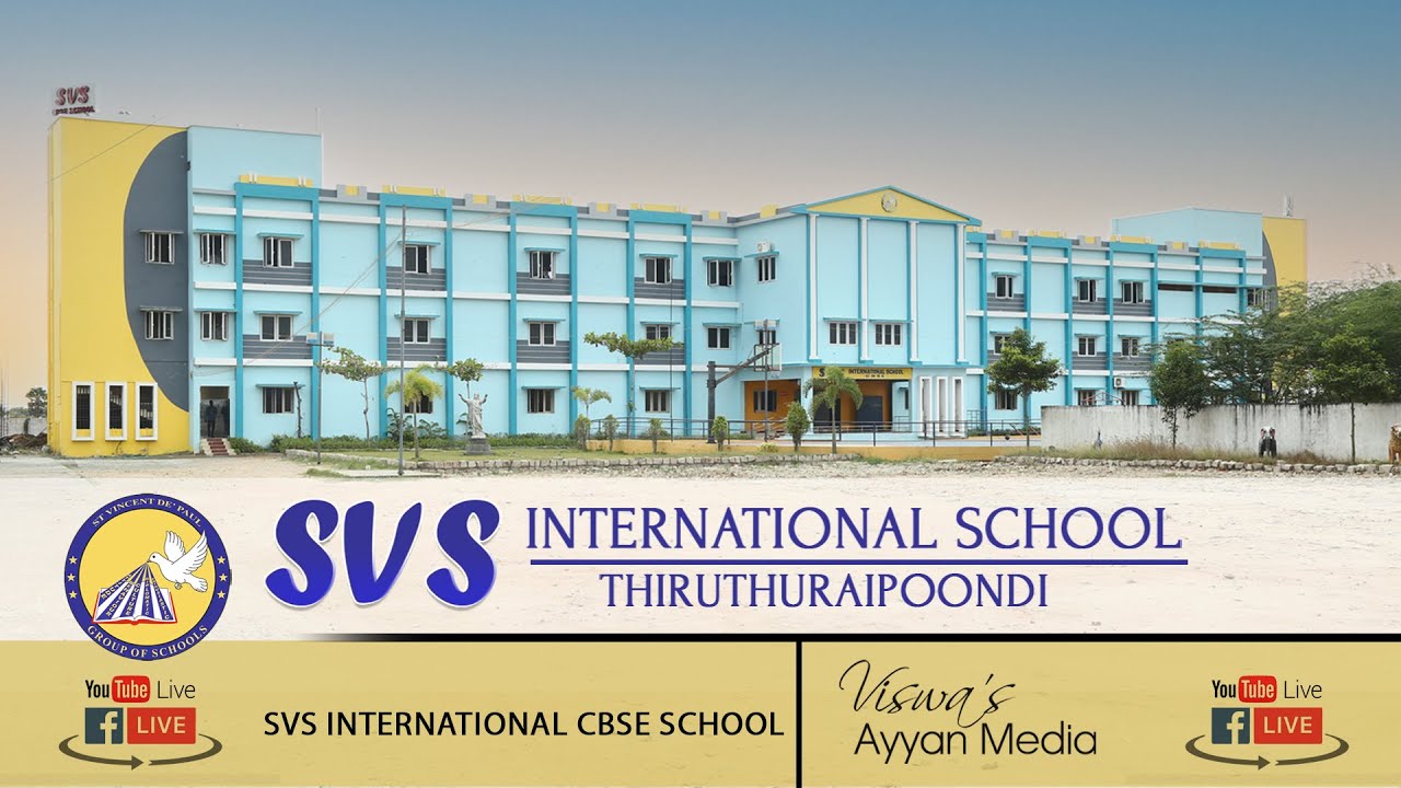 SVS INTERNATIONAL SCHOOL THIRUVARUR