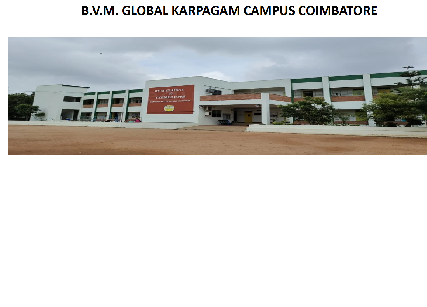 B.V.M. GLOBAL KARPAGAM CAMPUS COIMBATORE