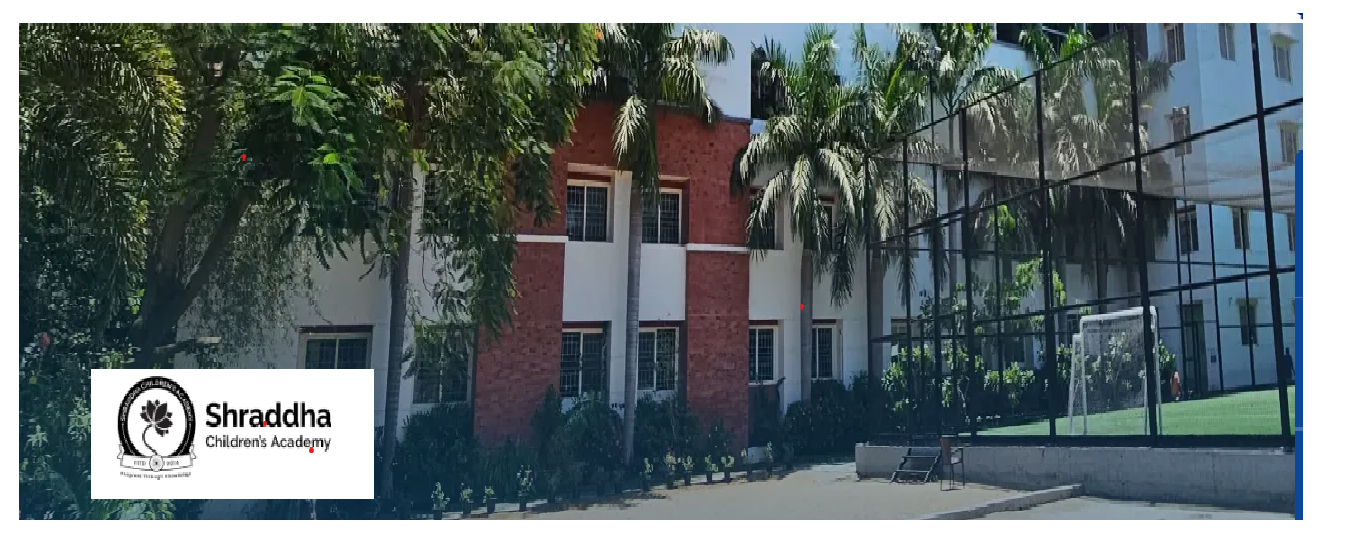 SHRADDHA CHILDREN ACADEMY CHENNAI