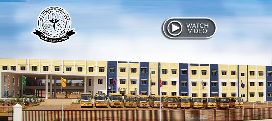 MOUNT ZION SILVER JUBILEE SCHOOL SIVAGANGA