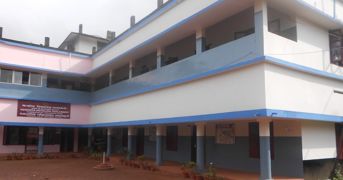 KENDRIYA VIDYALAYA THALASSERY KANNUR